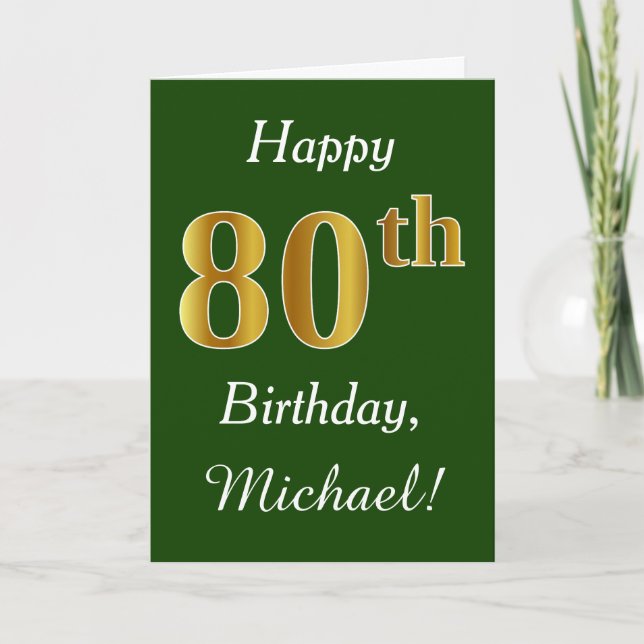 Tarjeta Green, Faux Gold 80th Birthday + Custom Name (Anverso)