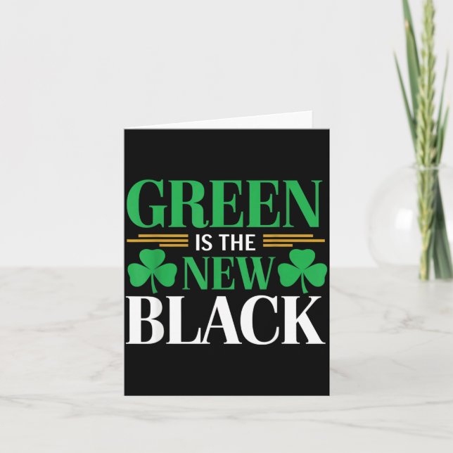 Tarjeta Green Is The New Black - St. Patrick’s Day Shamroc (Anverso)