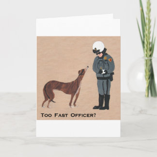 Tarjeta Greyhound getting a Speeding Ticket
