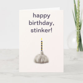 Tarjeta Grílico divertido cumpleaños feliz Stinker gracios