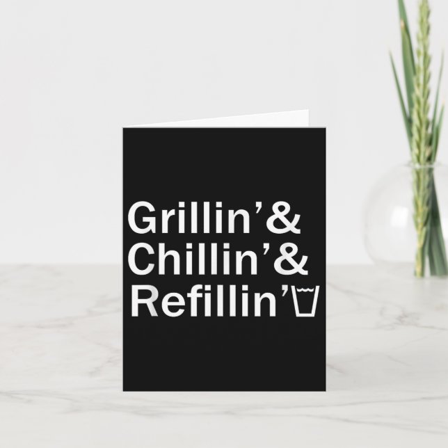 Tarjeta Grillin &amp; Chillin &amp; Refillin Funny Backyar (Anverso)
