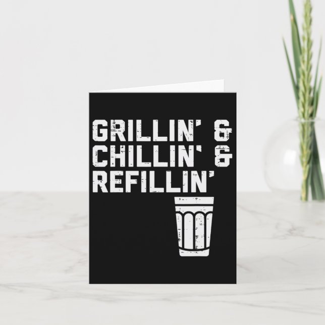 Tarjeta Grillin Chillin Refillin Funny Bbq Bebe Grill (Anverso)