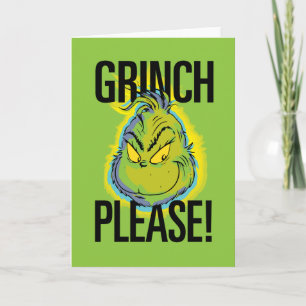 Tarjeta Grinch Malhumorado Grinch Divertido Por favor, c
