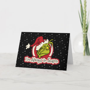 Tarjeta Grinch Siempre estoy en temporada