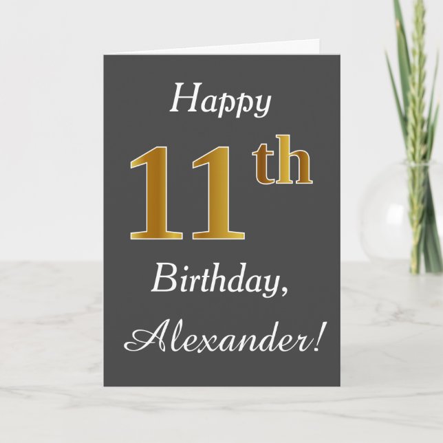 Tarjeta Gris, Faux Gold 11th Birthday + Nombre personaliza (Anverso)