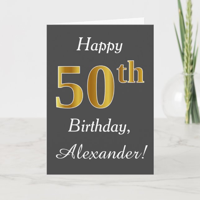 Tarjeta Gris, Faux Gold 50 cumpleaños + Nombre personaliza (Anverso)