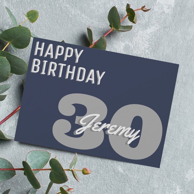 Tarjeta Gris moderno y azul marino 30 cumpleaños (Subido por el creador)