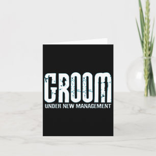 Tarjeta Groom Under New Management Funny Groom-to-be