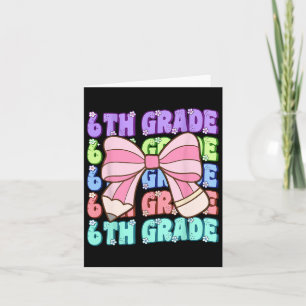 Tarjeta Groovy 6º Grado De Vuelta A La Escuela Primer Día 