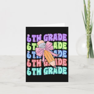 Tarjeta Groovy 6º Grado De Vuelta A La Escuela Primer Día 