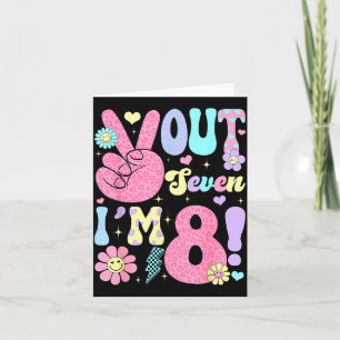 Tarjeta Groovy Adiós Siete Tengo 8 Años 8 Cumpleaños
