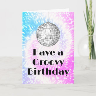 Tarjeta Groovy Birthday Disco Ball Tie Dye Greeting