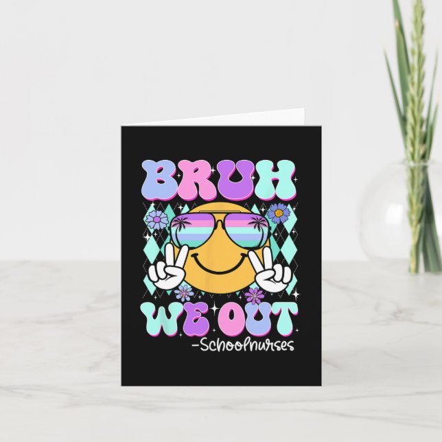 Tarjeta Groovy Bruh Expulsamos A Enfermeras Escolares El D (Anverso)