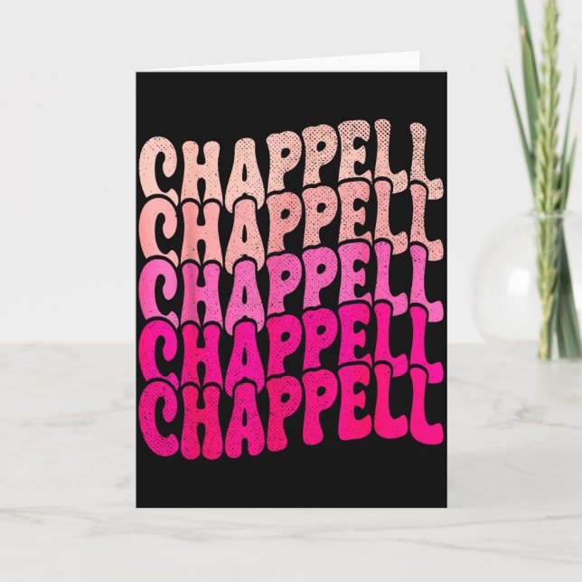 Tarjeta Groovy Chappell First Name D Chappell Tees Meme  (Anverso)