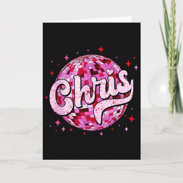 Tarjeta Groovy Chris First Name D I Love Chris Tees Meme  (Anverso)