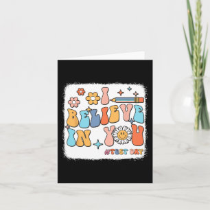 Tarjeta Groovy Creo En Tu Profesor Del Día De Prueba