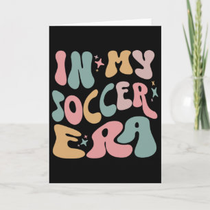 Tarjeta Groovy En Mi Era Del Fútbol Niños