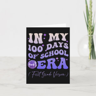 Tarjeta Groovy En Mis 100 Días De Educación De Primer Grad