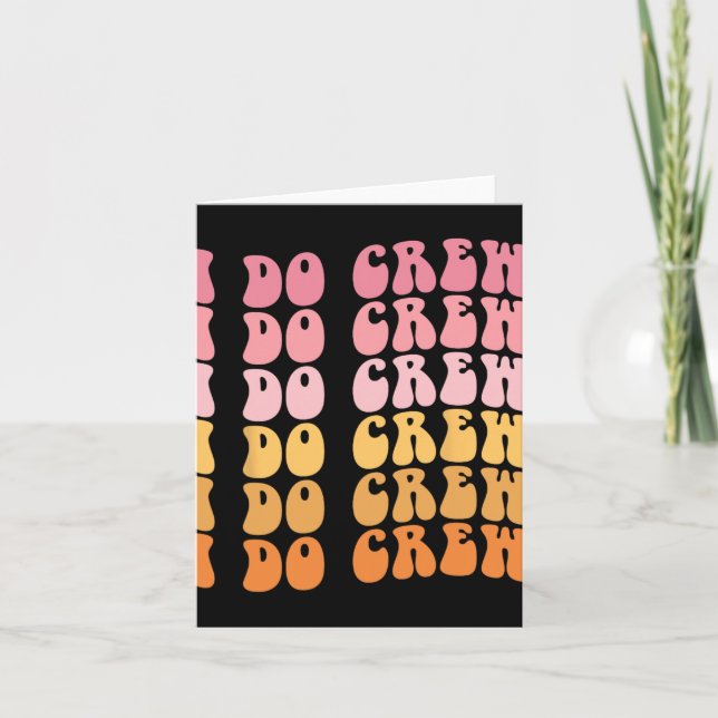 Tarjeta Groovy I Do Crew Bride Squad Boda Bachelorette (Anverso)