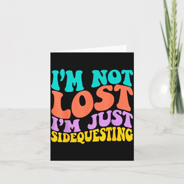 Tarjeta Groovy I’m Not Lost, I’m Just Sidequesting – Funny (Anverso)