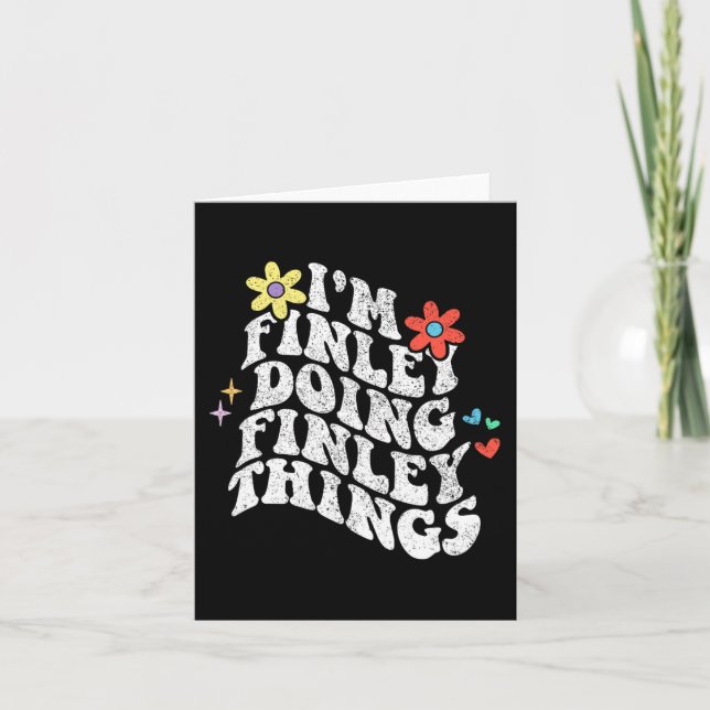 Tarjeta Groovy Im Finley Haciendo Finley Things Funny Moth (Anverso)