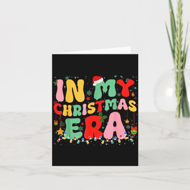 Tarjeta Groovy In My Christmas Era Retro Holiday Xmas Ligh (Anverso)
