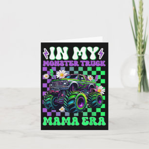 Tarjeta Groovy In My Monster Truck Mama Era Monster Truck