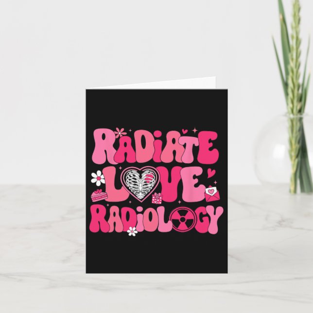 Tarjeta Groovy Irradia Amor Radiología Técnico de Rayos X  (Anverso)