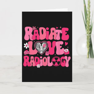 Tarjeta Groovy Irradia Amor Radiología Técnico de Rayos X