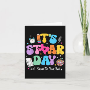 Tarjeta Groovy its Staar Day No Stress Haz tu mejor prueba