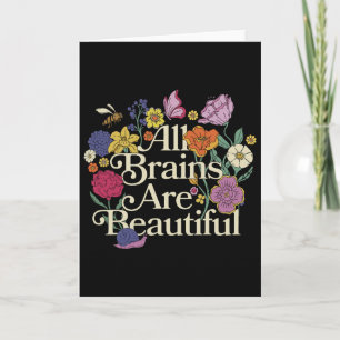 Tarjeta Groovy Todos los Cerebros Son Hermosos Floral Conc