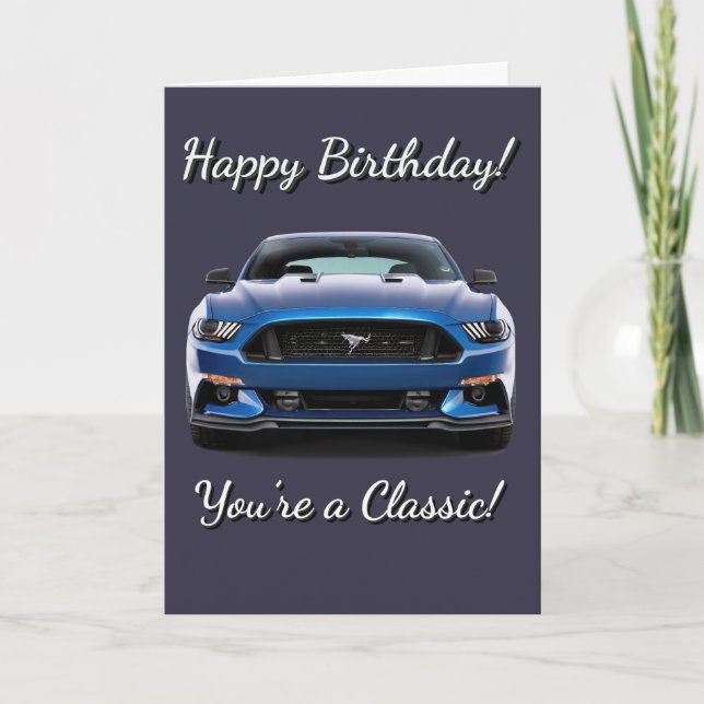 Tarjeta GT Classic Muscle Car Eres un cumpleaños clásico (Anverso)