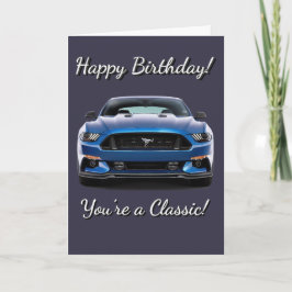 Tarjeta GT Classic Muscle Car Eres un cumpleaños clásico