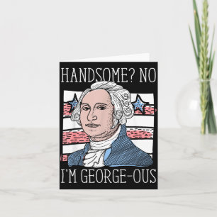 Tarjeta Guapo No Hermoso Washington Divertido 4 De Julio