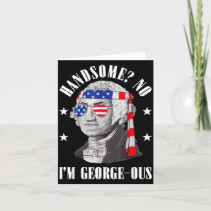 Tarjeta Guapo No Hermoso Washington Divertido 4 De Julio
