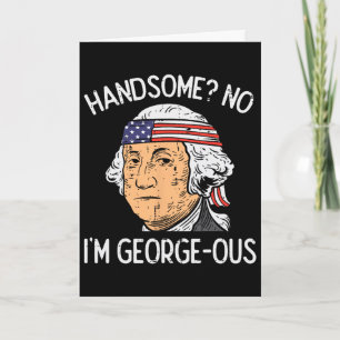 Tarjeta Guapo No Hermoso Washington Divertido 4 De Julio