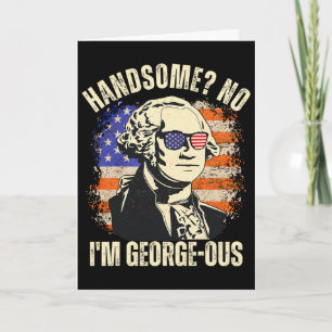 Tarjeta Guapo No soy Georgeous George Washington 4º De