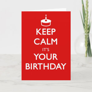 Tarjeta Guarde la calma que es su cumpleaños