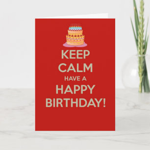 Tarjeta Guarde la calma y tenga un feliz cumpleaños