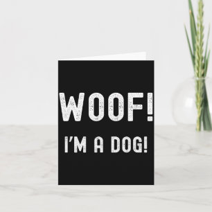 Tarjeta Guau Soy Un Perro Disfraz Divertido De Halloween