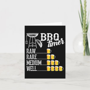 Tarjeta Guay Bbq Timer Raw Rare Medio Bien Funny Beer