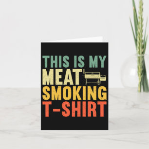 Tarjeta Guay Meat Smoking Art Para Hombres Mujeres Bbq Gri