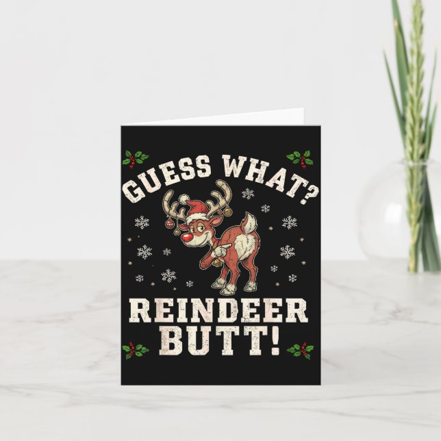 Tarjeta Guess What Reindeer Butt Funny Christmas  (Anverso)
