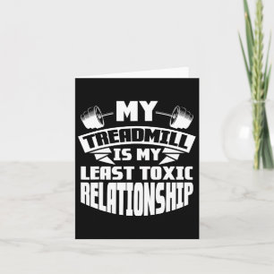 Tarjeta Gym Bodybuilding My Treadmill Es Mi Re Menos Tóxic