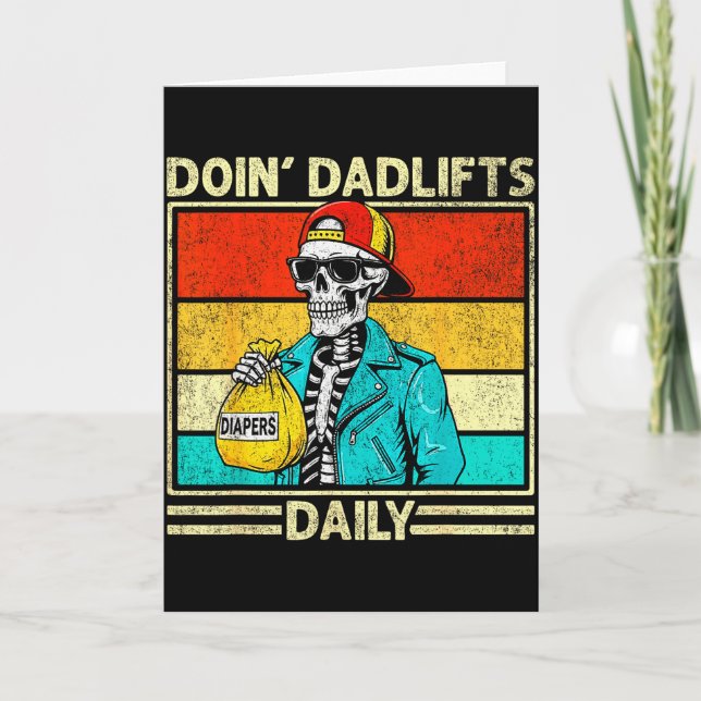 Tarjeta Gym Dad Doin' Dadlifts Daily Men Fathers Day Funny (Anverso)