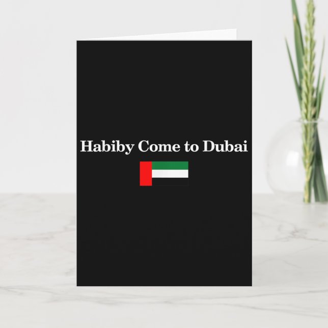 Tarjeta Habiby Come To Dubai, My Dear Come To Dubai Quotes (Anverso)