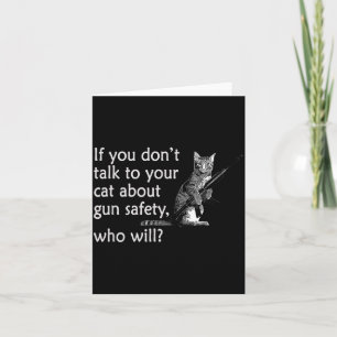 Tarjeta Habla Con Tu Gato Sobre La Seguridad De Las Armas 