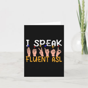 Tarjeta Hablo con fluidez ASL - lenguaje de señas Concienc