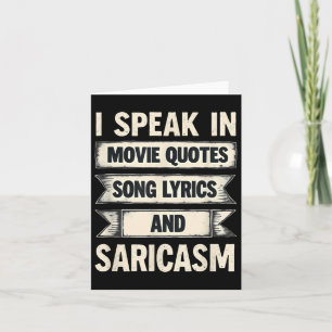 Tarjeta Hablo En Citas De Cine Letras De Canción Y Sarcasm