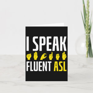 Tarjeta Hablo Fluent Asl Divertido Sordo